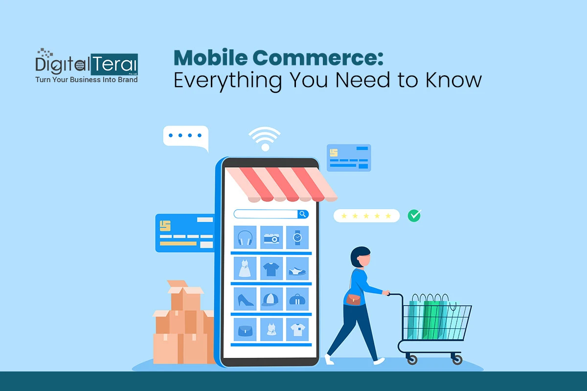 Mobile Commerce: Everything You Need to Know